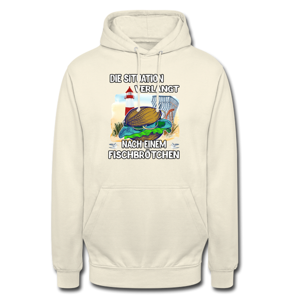 Unisex Hoodie Die Situation verlangt nach einem Fischbrötchen | Norddeutscher Humor - Vanille-Milchshake