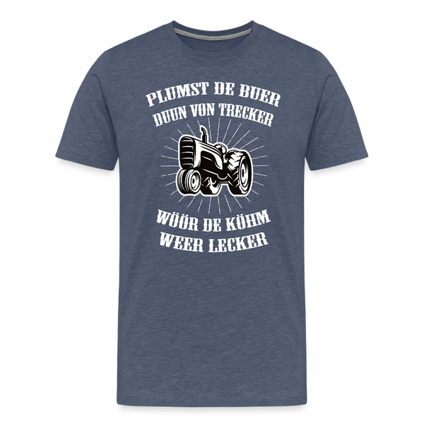 Herren  Premium T-Shirt PLUMST DER BUER PLATTDEUTSCH - Blau meliert