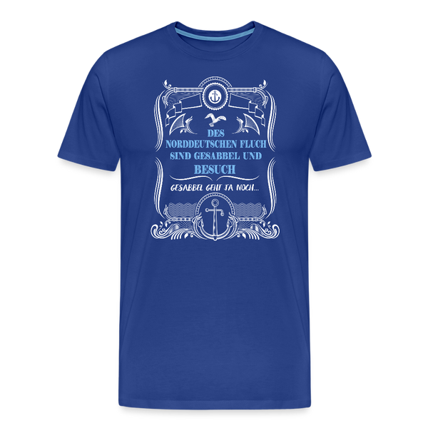 Herren  Premium T-Shirt GESABBEL UND BESUCH - Königsblau
