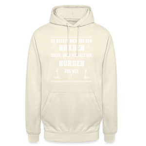 Unisex Hoodie DU KANNST MICH AUS DEM NORDEN HOLEN - Vanille-Milchshake