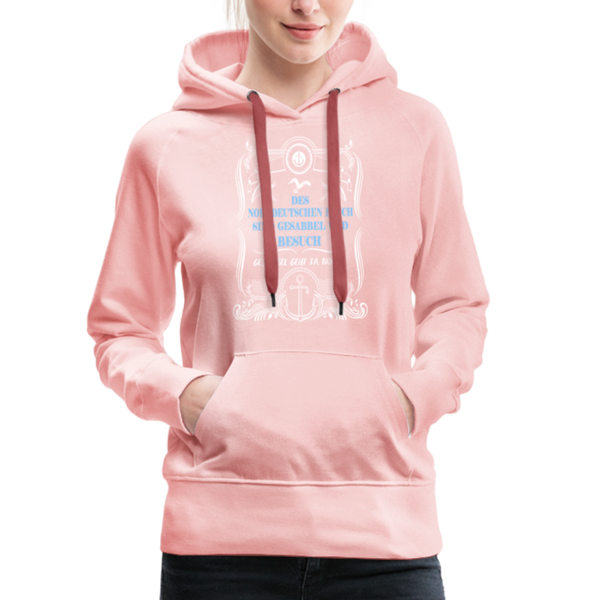 Damen Premium Hoodie GESABBEL UND BESUCH - Kristallrosa