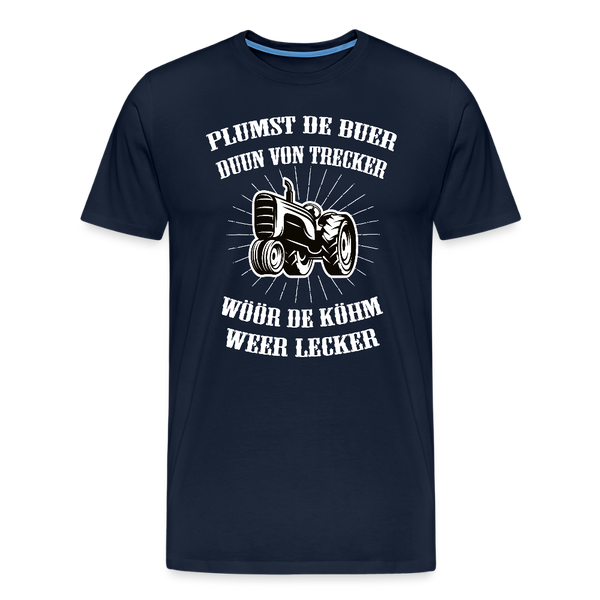 Herren  Premium T-Shirt PLUMST DER BUER PLATTDEUTSCH - Navy