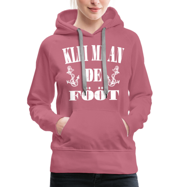 Damen Premium Hoodie KLEI MI AN DE FÖÖT - Malve