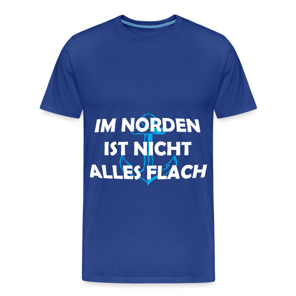 Herren Premium T-Shirt IM NORDEN IST NICHT ALLES FLACH - Königsblau