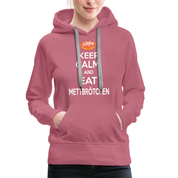 Damen Premium Hoodie KEEP CALM AND EAT METTBRÖTCHEN - Malve