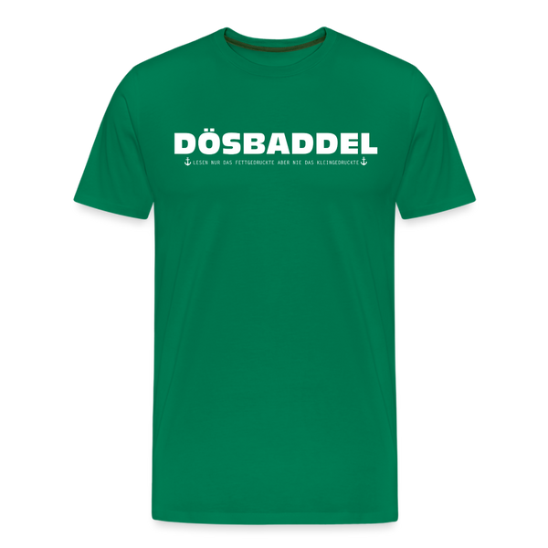 Herren Premium T-Shirt DÖSBADDEL - Kelly Green