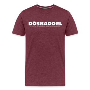 Herren Premium T-Shirt DÖSBADDEL - Bordeauxrot meliert