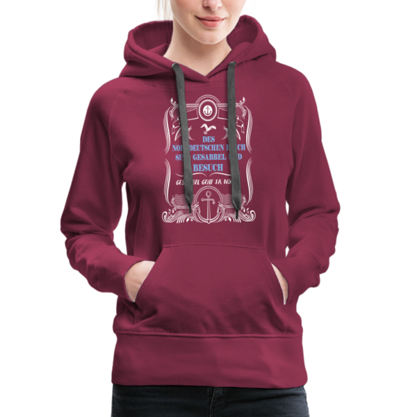 Damen Premium Hoodie GESABBEL UND BESUCH - Bordeaux