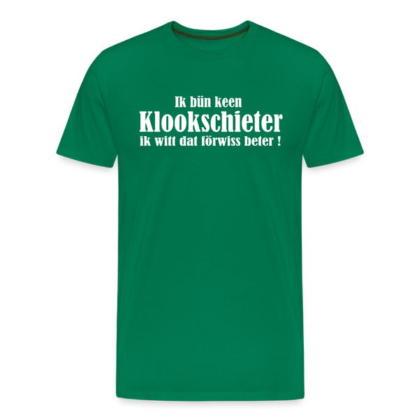 Herren Premium T-Shirt KLOOKSCHIETER - Kelly Green