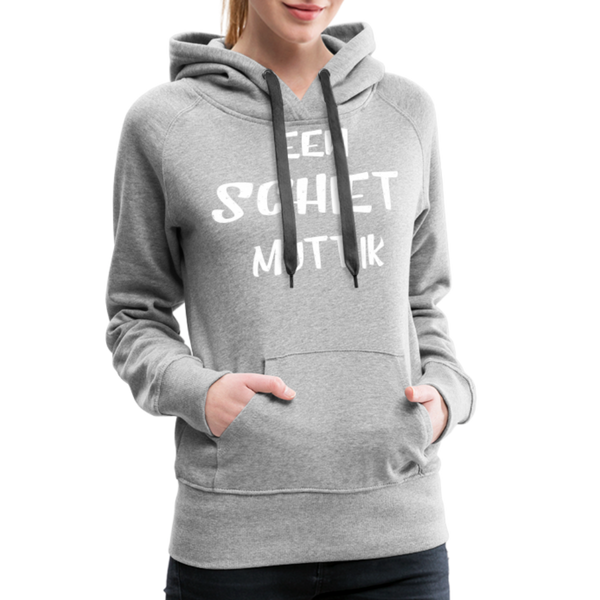 Damen Premium Hoodie EEN SCHIET MUTT IK - Grau meliert