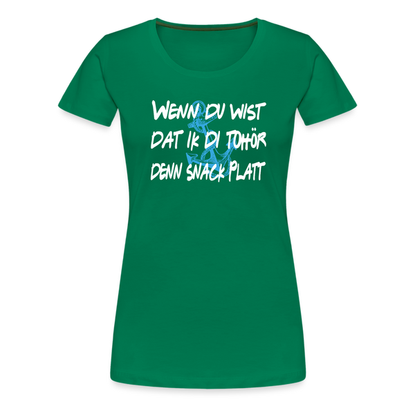 Damen Premium T-Shirt SCHNACK PLATT - Kelly Green