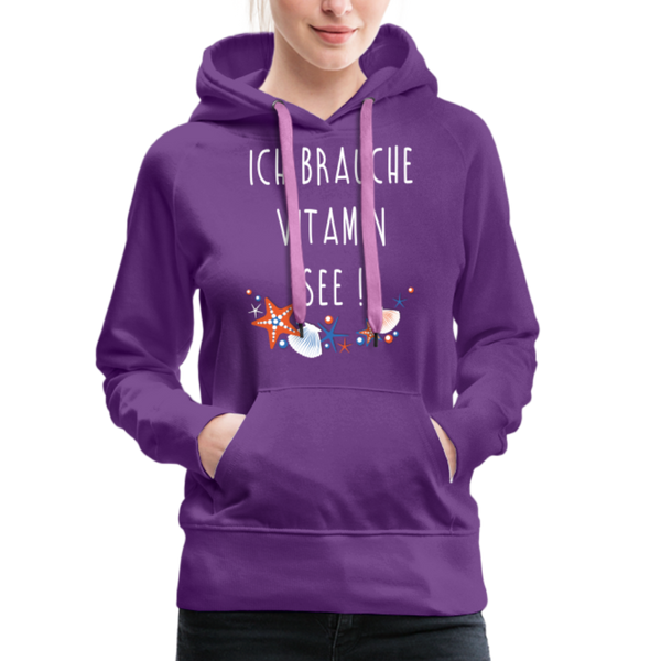 Damen Premium Hoodie ICH BRAUCHE VITAMIN SEE - Purple