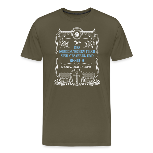 Herren  Premium T-Shirt GESABBEL UND BESUCH - Khaki