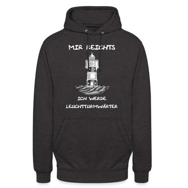 Unisex Hoodie ICH WERDE LEUCHTTURMWÄRTER - Anthrazit