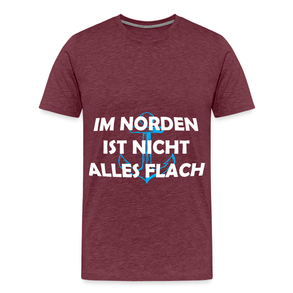 Herren Premium T-Shirt IM NORDEN IST NICHT ALLES FLACH - Bordeauxrot meliert