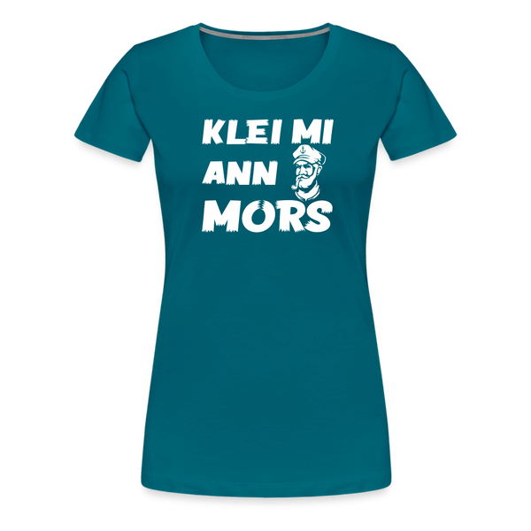 Damen Premium T-Shirt KLEI MI ANN MORS - Divablau