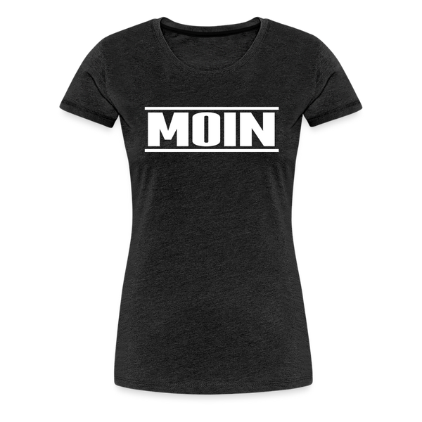 Damen Premium T-Shirt MOIN - Anthrazit