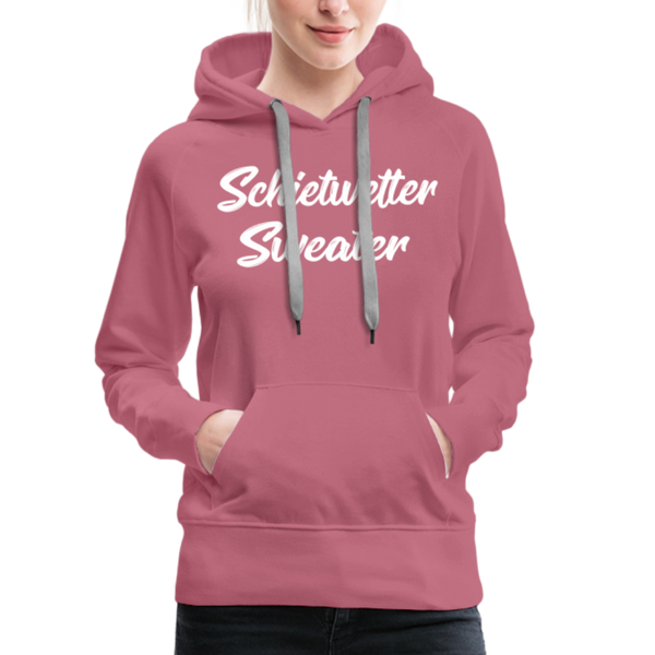 Damen Premium Hoodie SCHIETWETTER SWEATER - Malve