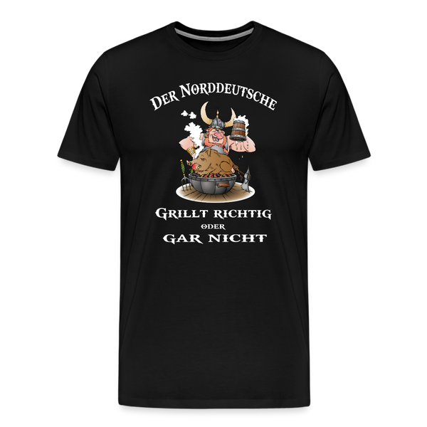 Herren Premium T-Shirt DER NORDDEUTSCHE GRILLT - Schwarz