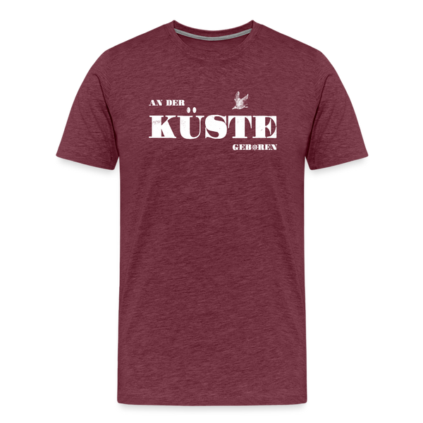 Herren  Premium T-Shirt AN DER KÜSTE GEBOREN - Bordeauxrot meliert