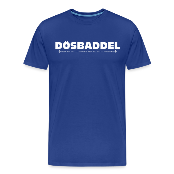 Herren Premium T-Shirt DÖSBADDEL - Königsblau