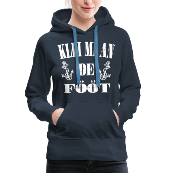 Damen Premium Hoodie KLEI MI AN DE FÖÖT - Navy