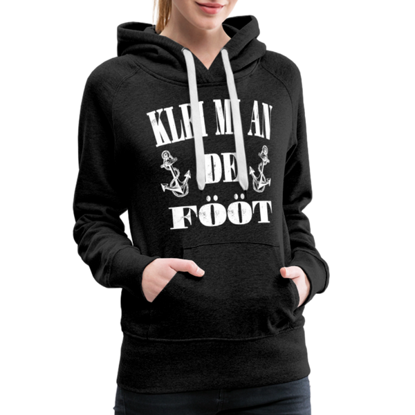 Damen Premium Hoodie KLEI MI AN DE FÖÖT - Anthrazit