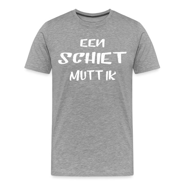 Herren  Premium T-Shirt  EEN SCHIET MUTT IK - Grau meliert