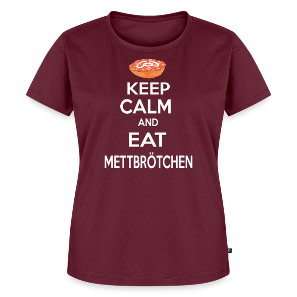 Damen Premium T-Shirt KEEP CALM AND EAT METTBRÖTCHEN - Burgunderrot