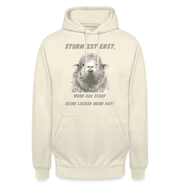 Unisex Hoodie STURM IST ERST WENN DAS SCHAF KEINE LOCKEN MEHR HAT - Vanille-Milchshake