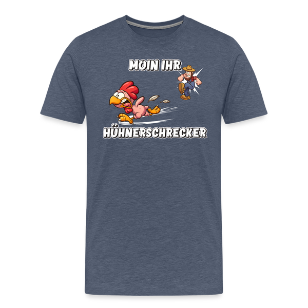 Herren Premium T-Shirt MOIN IHR HÜHNERSCHRECKER - Blau meliert