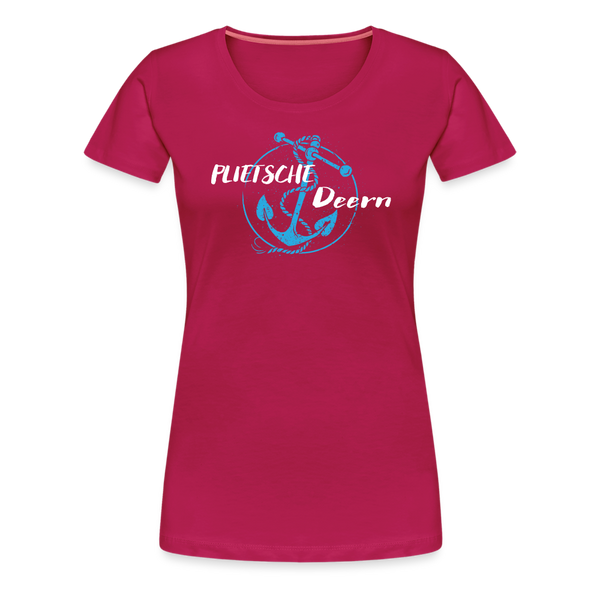 Damen Premium T-Shirt PLIETSCHE DEERN - dunkles Pink