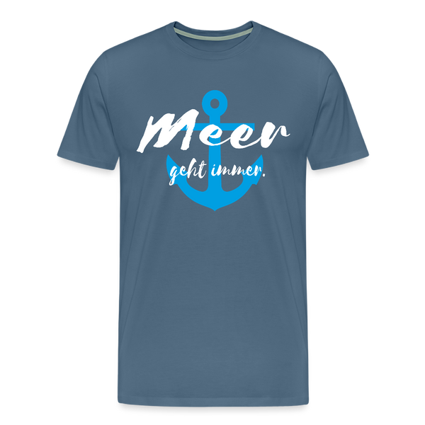 Herren Premium T-Shirt MEER GEHT IMMER - Blaugrau