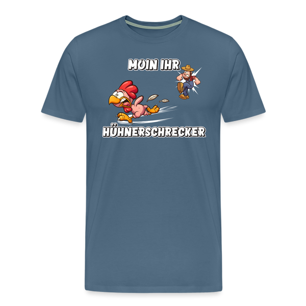 Herren Premium T-Shirt MOIN IHR HÜHNERSCHRECKER - Blaugrau