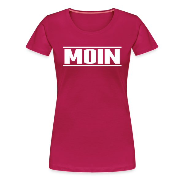 Damen Premium T-Shirt MOIN - dunkles Pink