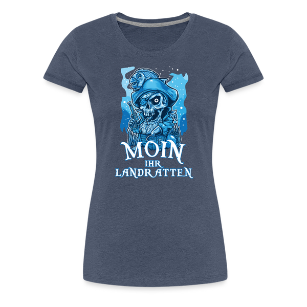 Damen Premium T-Shirt MOIN IHR LANDRATTEN - Blau meliert