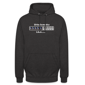 Unisex Hoodie URLAUBSMUDUS LÄDT - Anthrazit