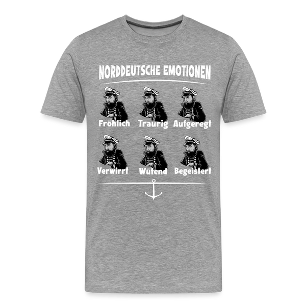 Herren  Premium T-Shirt NORDDEUTSCHE EMOTIONEN | Norddeutscher Humor - Grau meliert