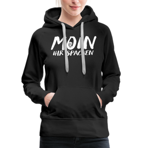 Damen Premium Hoodie MOIN IHR SPACKEN - Schwarz