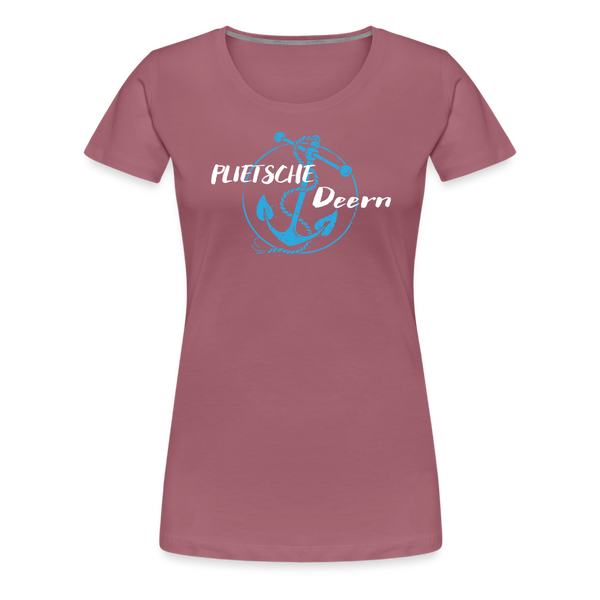 Damen Premium T-Shirt PLIETSCHE DEERN - Malve