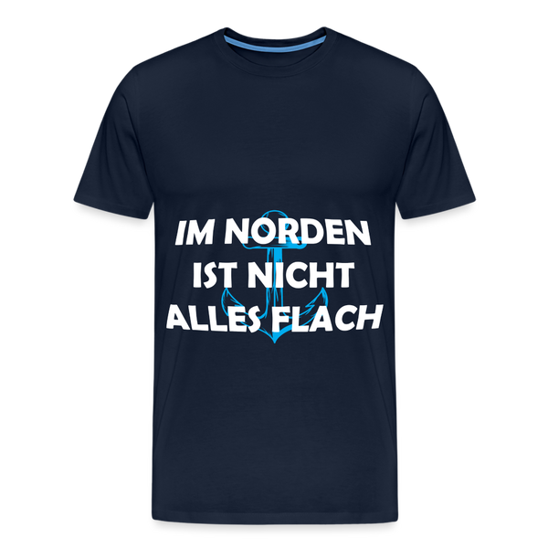 Herren Premium T-Shirt IM NORDEN IST NICHT ALLES FLACH - Navy