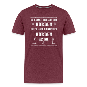 Herren Premium T-Shirt DU KANNST MICH AUS DEM NORDEN HOLEN - Bordeauxrot meliert