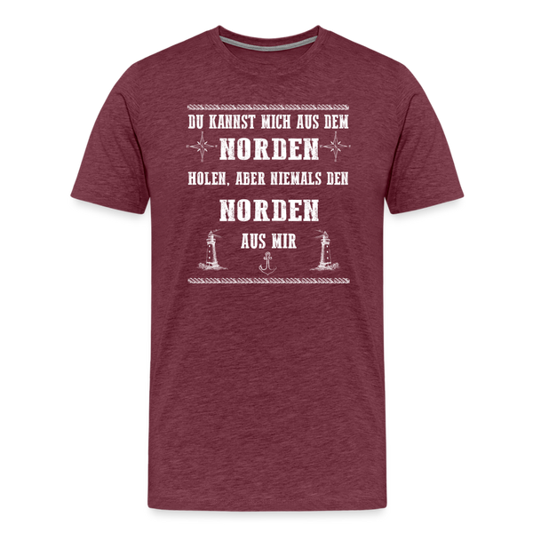 Herren Premium T-Shirt DU KANNST MICH AUS DEM NORDEN HOLEN - Bordeauxrot meliert