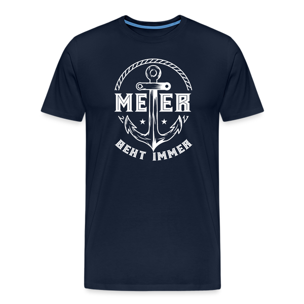 Herren Premium T-Shirt MEER GEHT IMMER ANKER - Navy