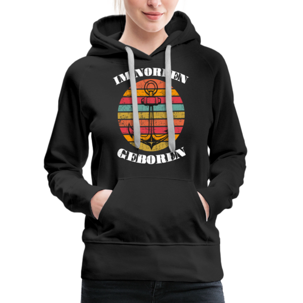 Damen Premium Hoodie IM NORDEN GEBOREN - Schwarz