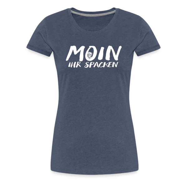 Damen Premium T-Shirt MOIN IHR SPACKEN - Blau meliert