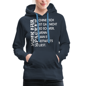 Damen Premium Hoodie MOIN IHR SPACKEN CHINESISCH - Navy