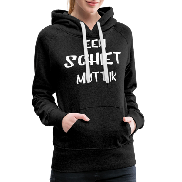 Damen Premium Hoodie EEN SCHIET MUTT IK - Anthrazit