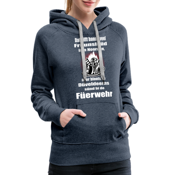 Damen Premium Hoodie DÜVELDEERNS FEUERWEHR - Jeansblau