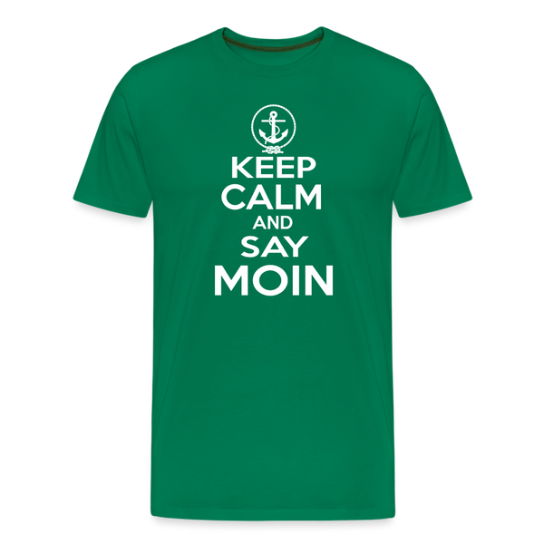 Herren Premium T-Shirt KEEP CALM AND SAY MOIN - Kelly Green